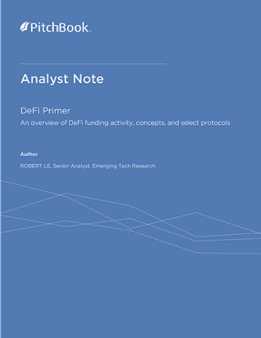 PitchBook Analyst Note: DeFi Primer