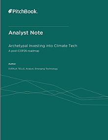 PitchBook Analyst Note: Archetypal Investing into Climate Tech
